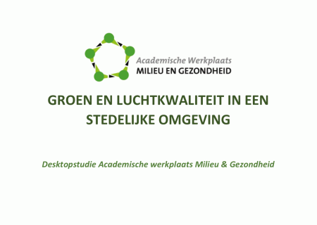 Groen en luchtkwaliteit in een stedelijke omgeving