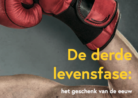 De derde levensfase: het geschenk van de eeuw