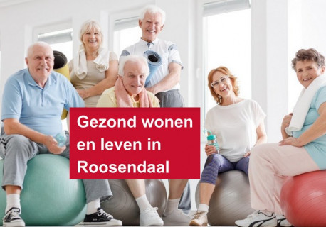 Gemeente Roosendaal ontwikkelt woonzorgvisie met positieve gezondheid als speerpunt